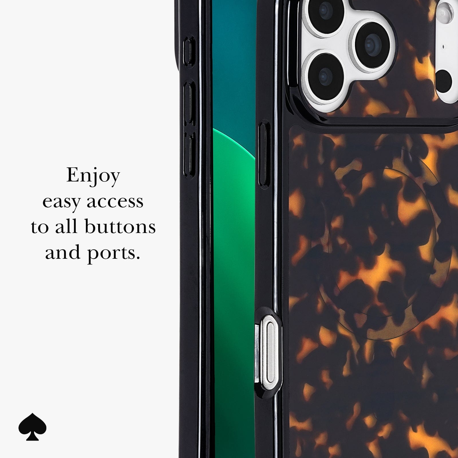 Enjoy easy access to all buttons and ports.